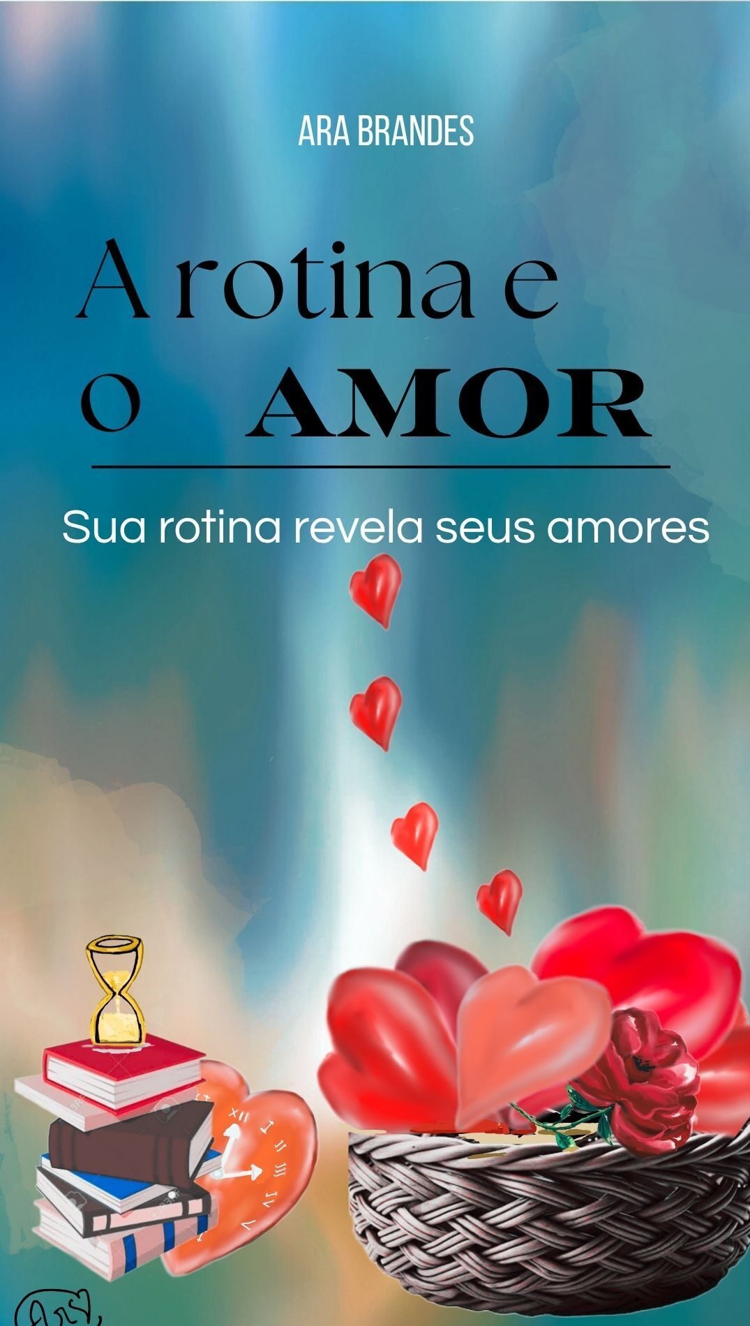 capa livro, rotina e o amor